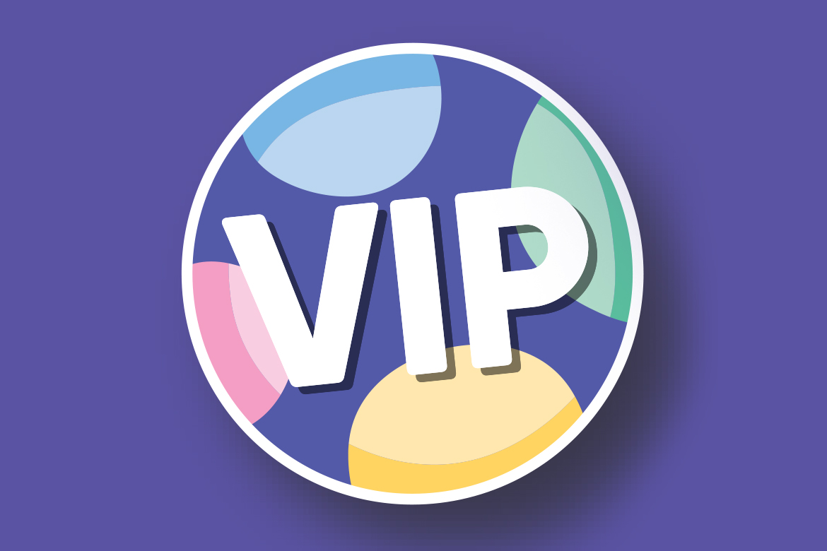 Join the VIP Club